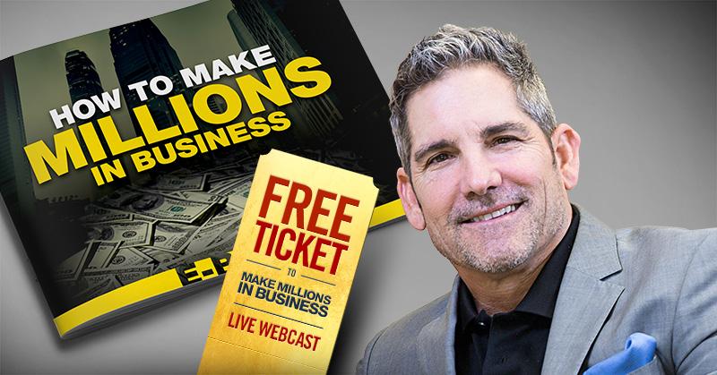 Make Millions in Business with Grant Cardone
