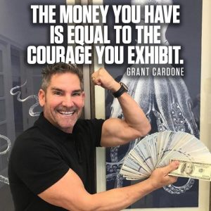 Courage and money