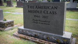 What Is The Middle Class And Why Must You Get Out? 2 Death Middle Class